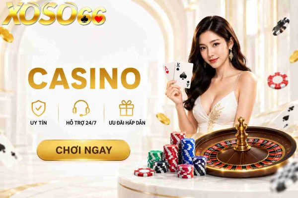 Casino Xoso66 sảnh trực tuyến đẳng cấp tỷ lệ thắng lớn